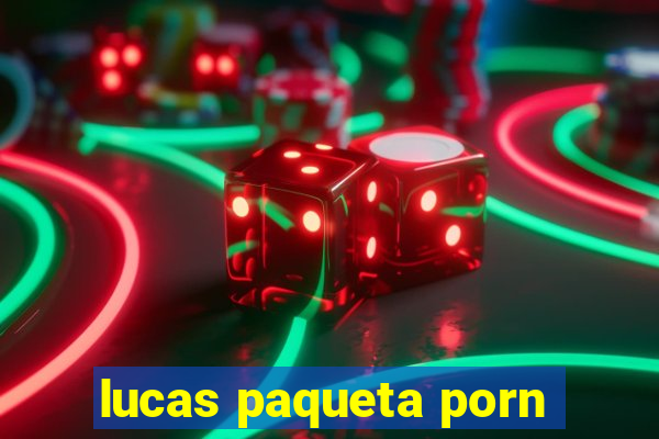 lucas paqueta porn